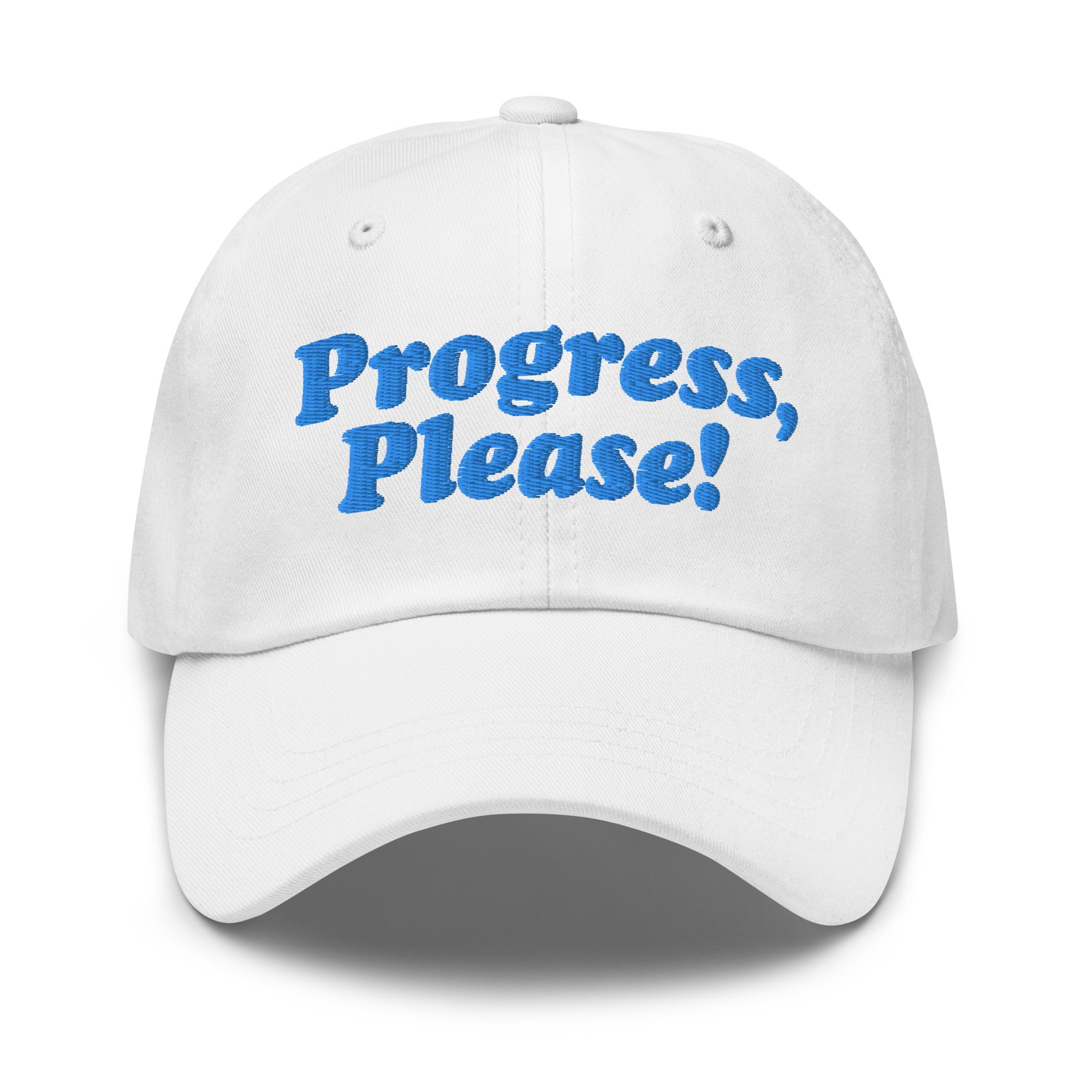 Progress Please Dad Hat