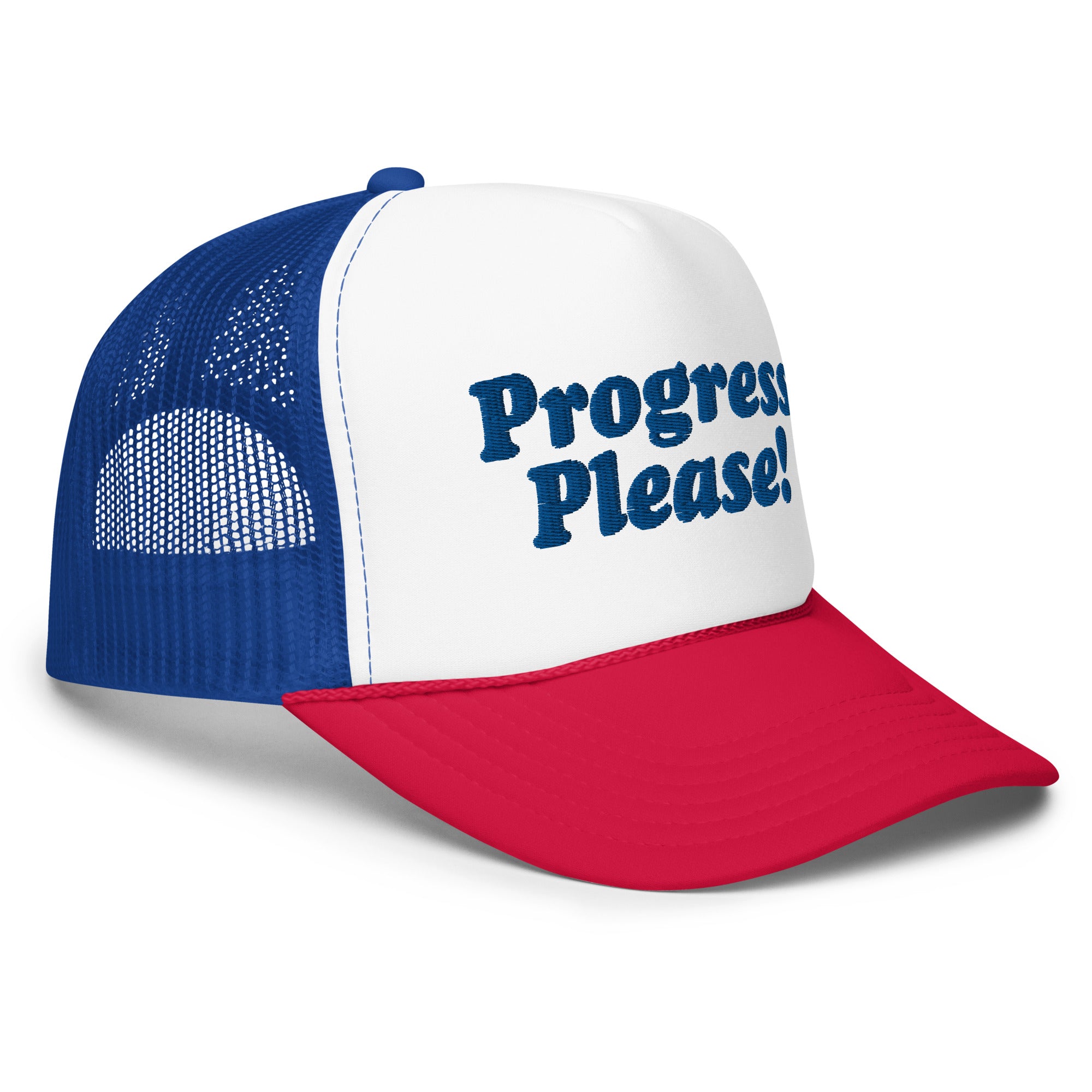 Progress Please Foam Trucker Hat