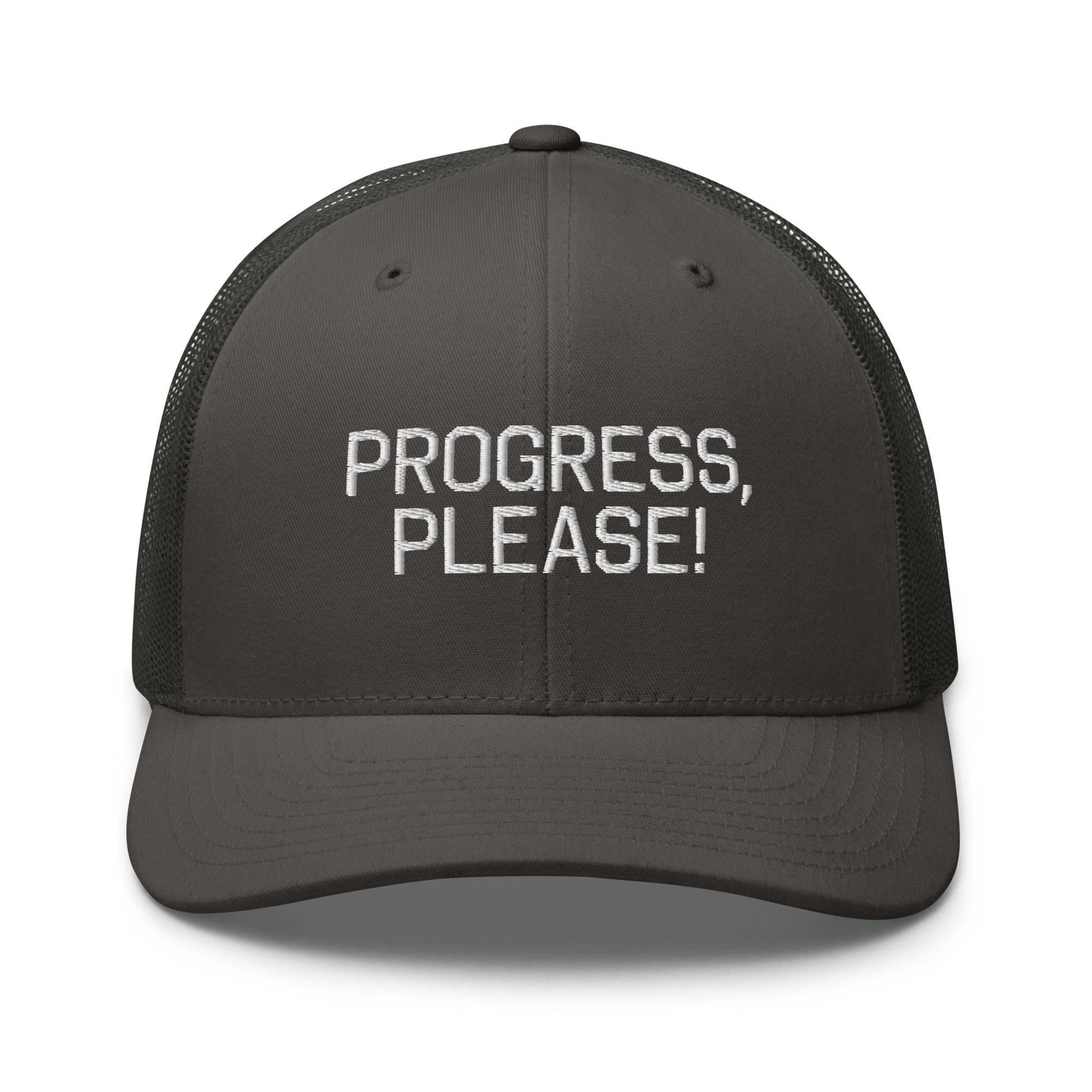 Progress Please Trucker Cap