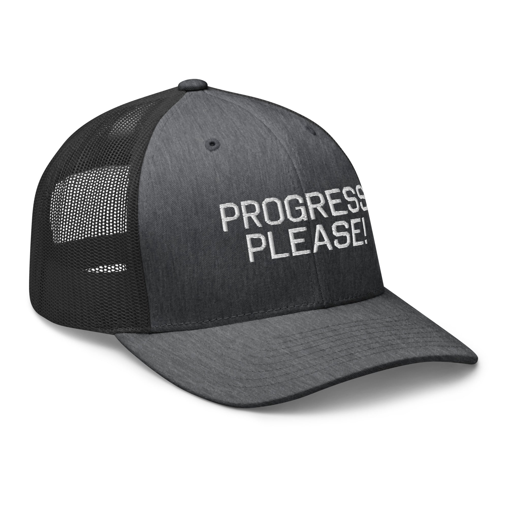 Progress Please Trucker Cap