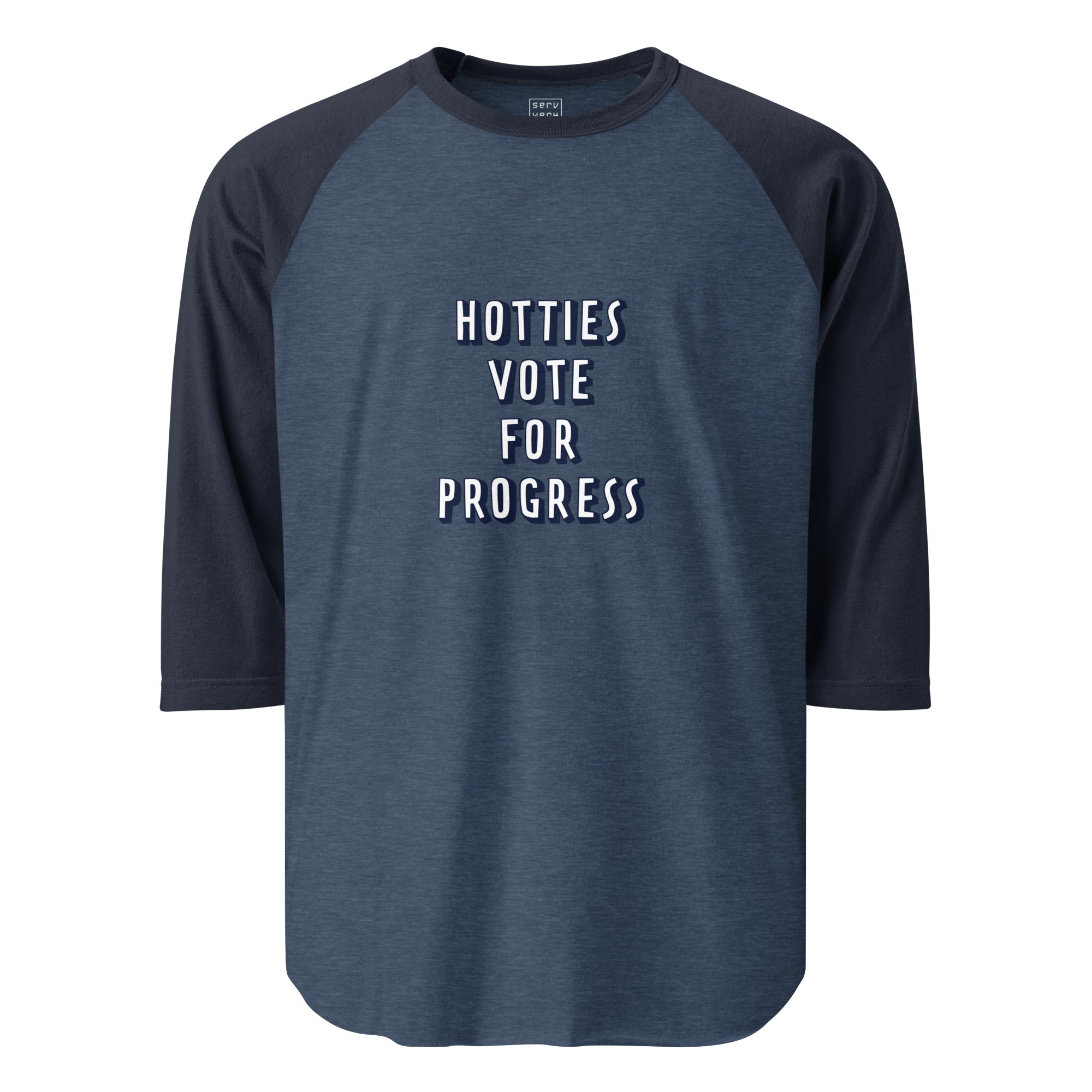 Hotties Vote For Progress 3/4 Sleeve Raglan Shirt