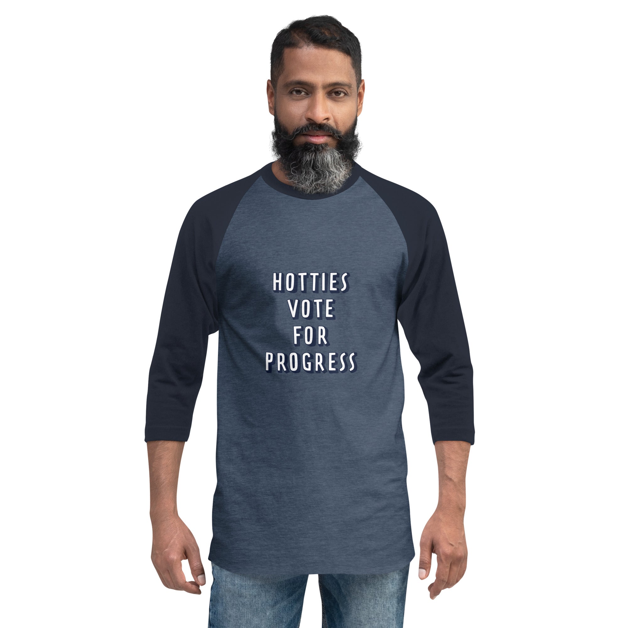 Hotties Vote For Progress 3/4 Sleeve Raglan Shirt