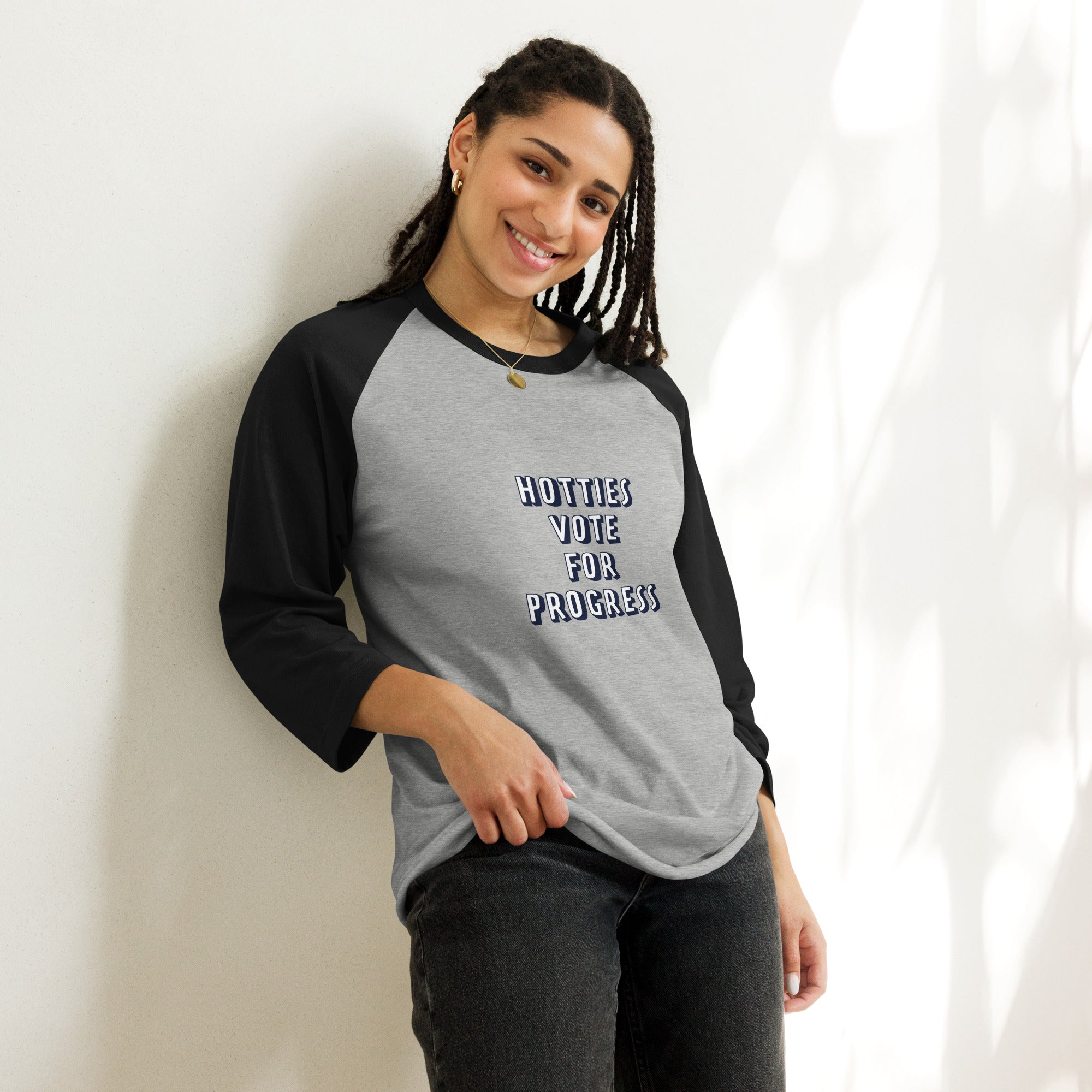 Hotties Vote For Progress 3/4 Sleeve Raglan Shirt