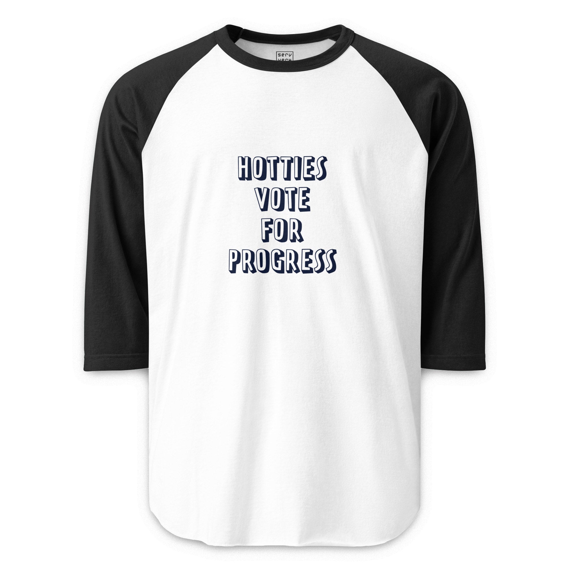 Hotties Vote For Progress 3/4 Sleeve Raglan Shirt