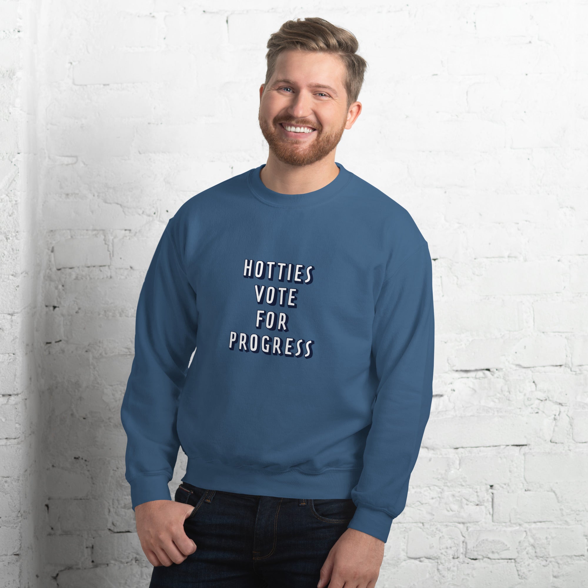 Hotties Vote For Progress Sweatshirt