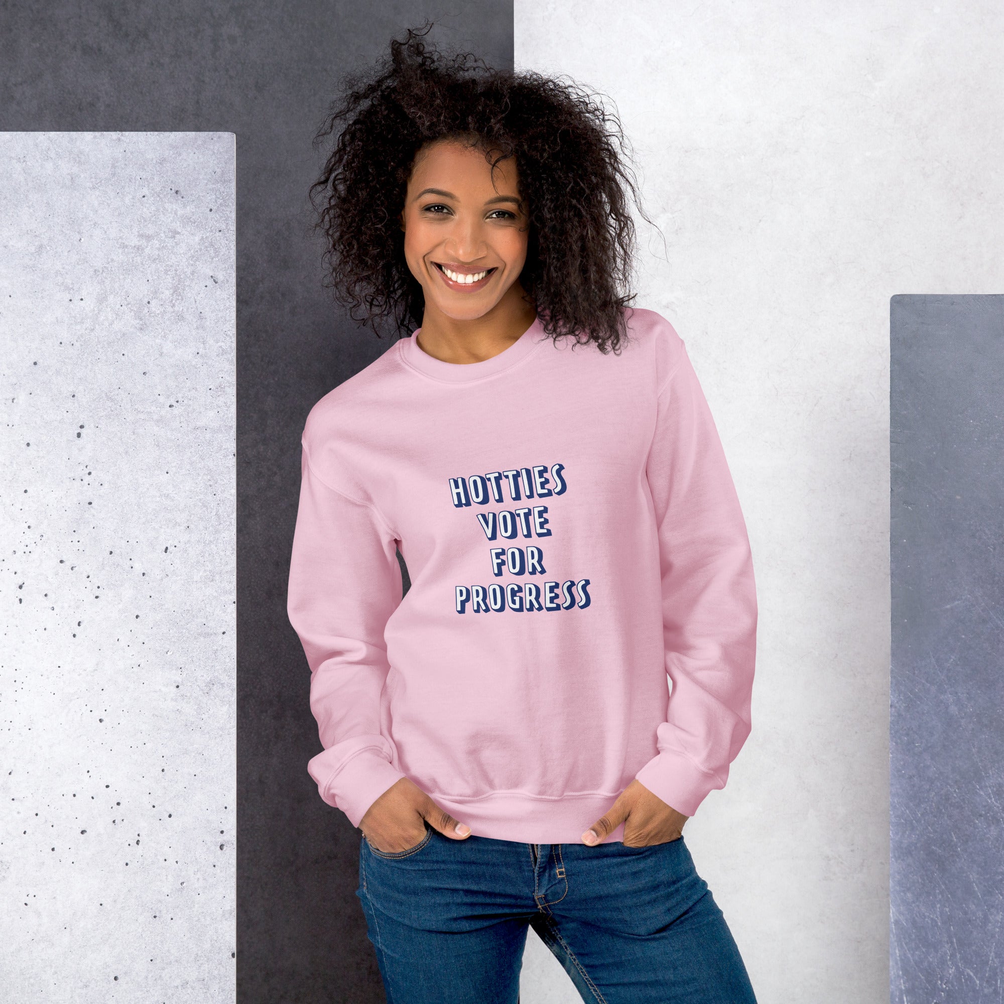 Hotties Vote For Progress Sweatshirt