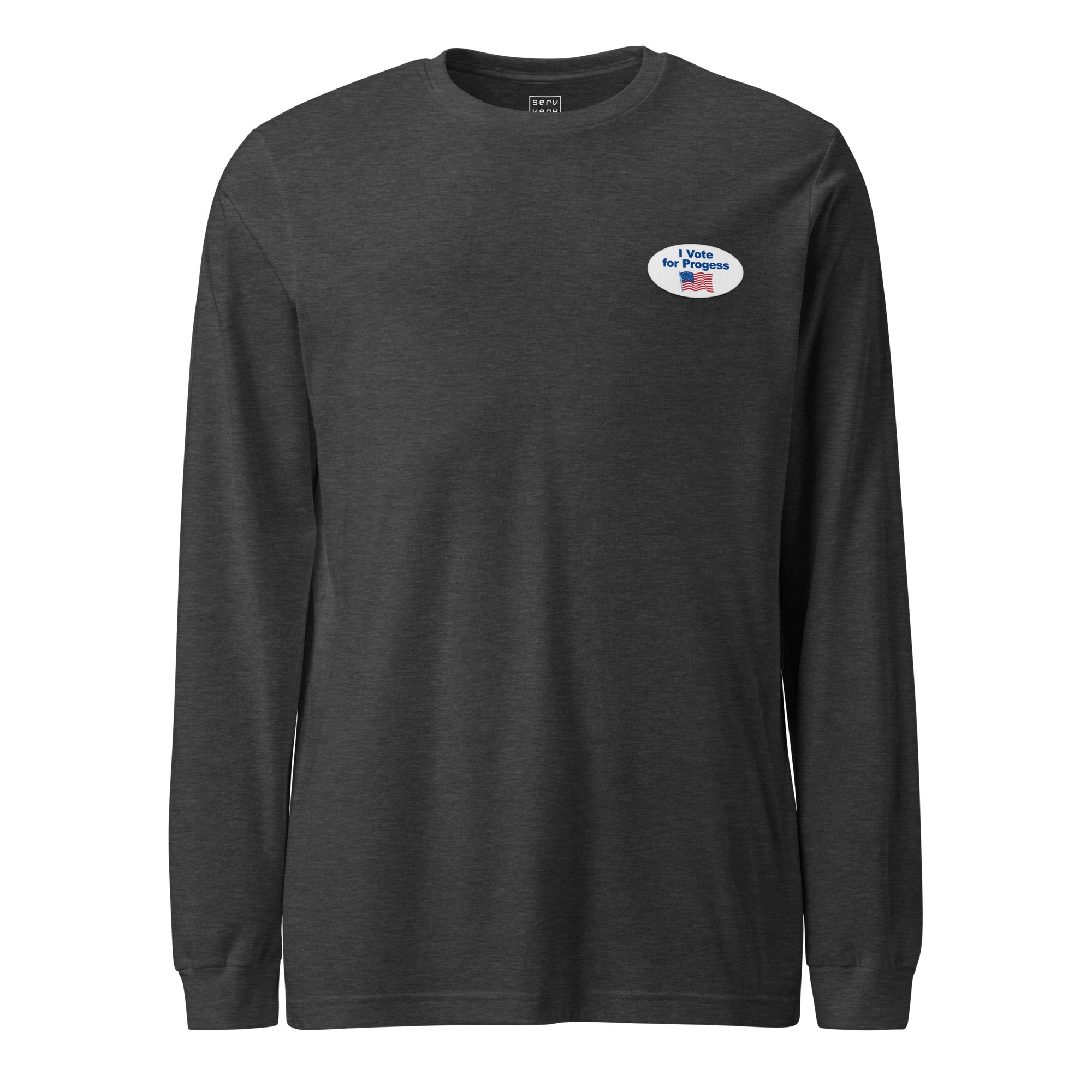 I Vote For Progress Sticker Long Sleeve Tee