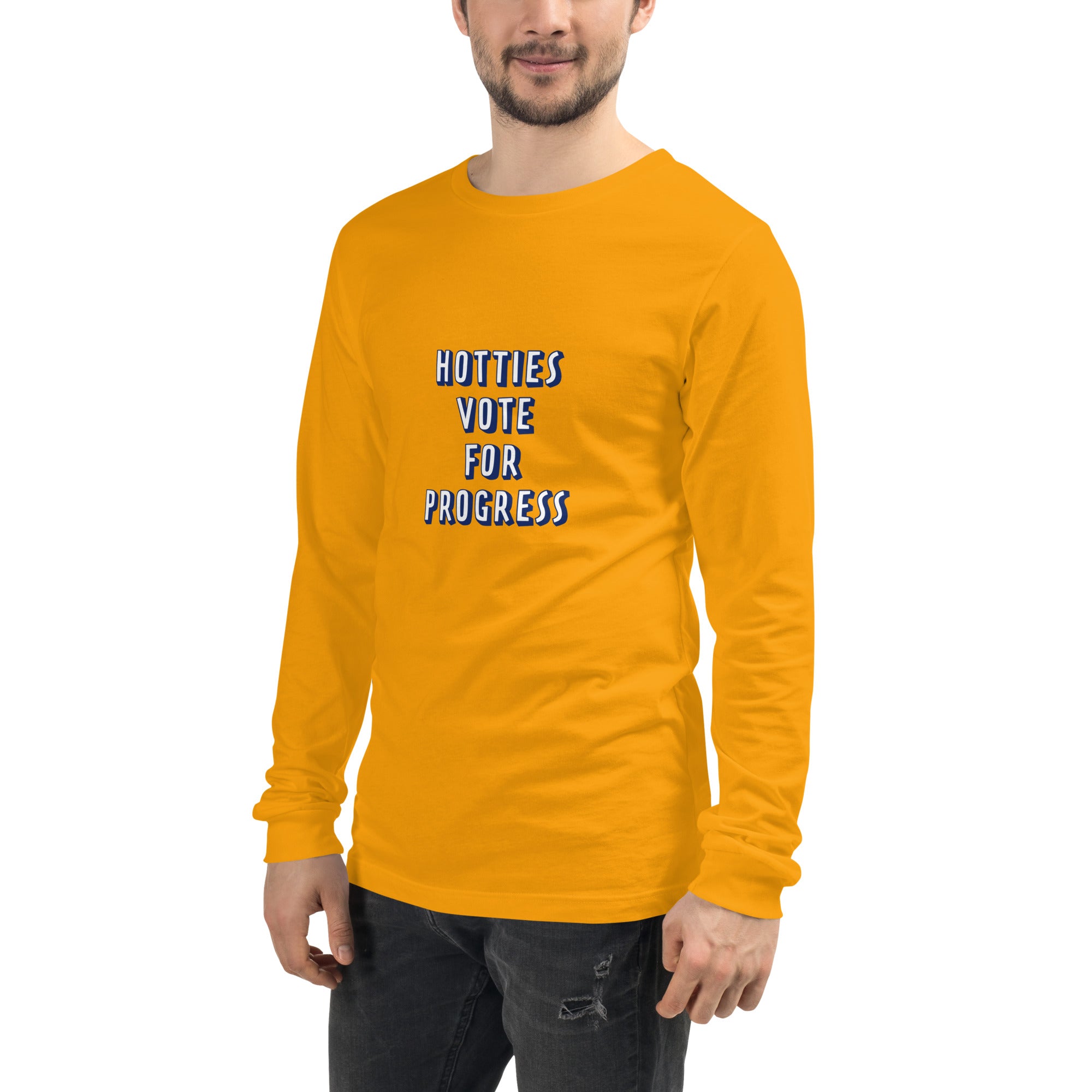 Hotties Vote For Progress Long Sleeve Tee