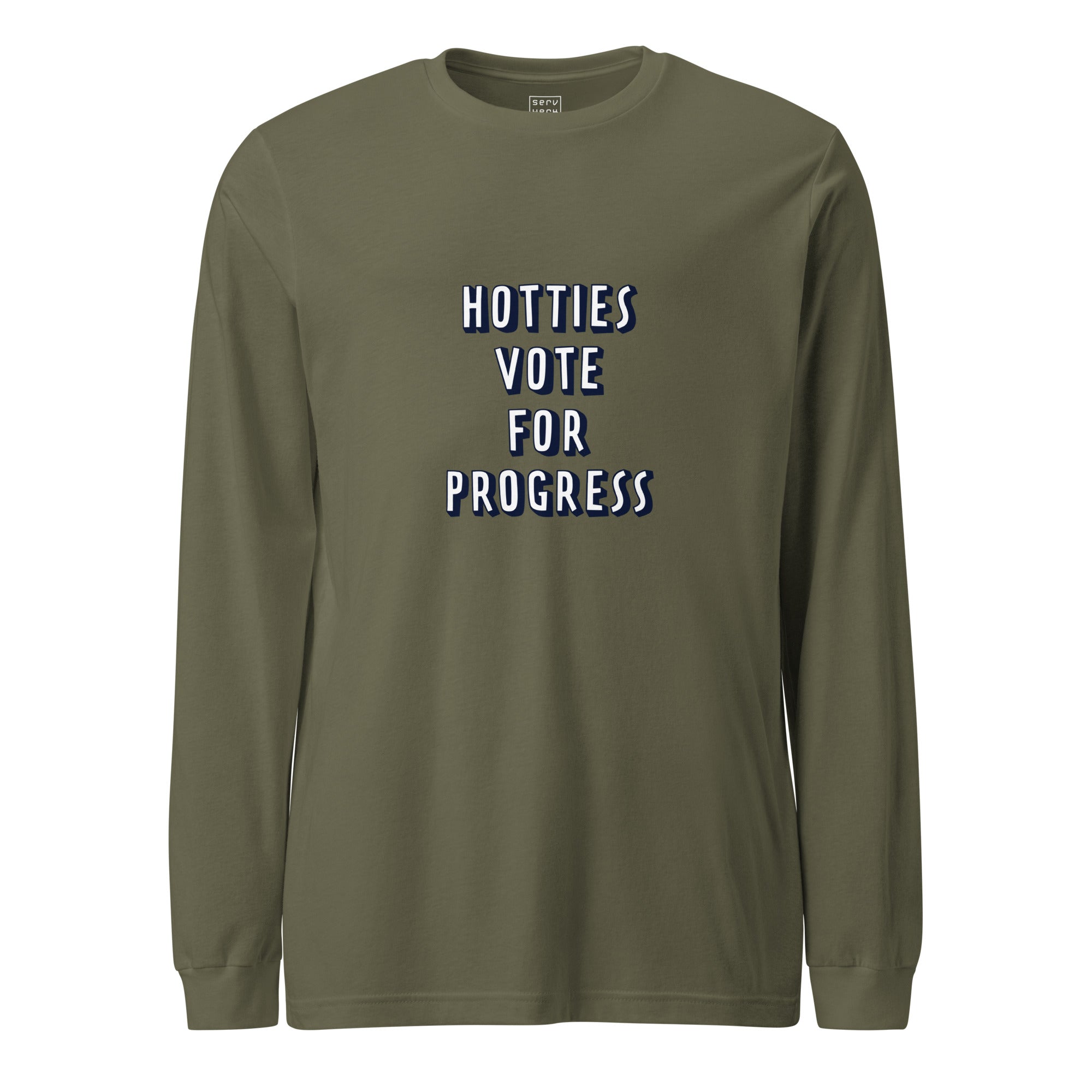 Hotties Vote For Progress Long Sleeve Tee