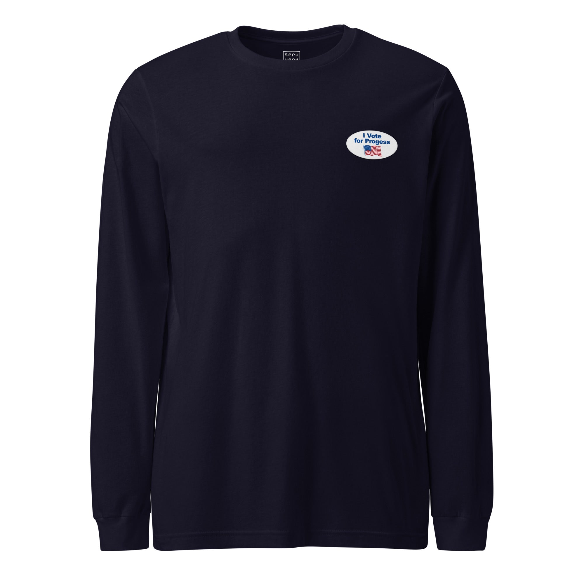 I Vote For Progress Sticker Long Sleeve Tee