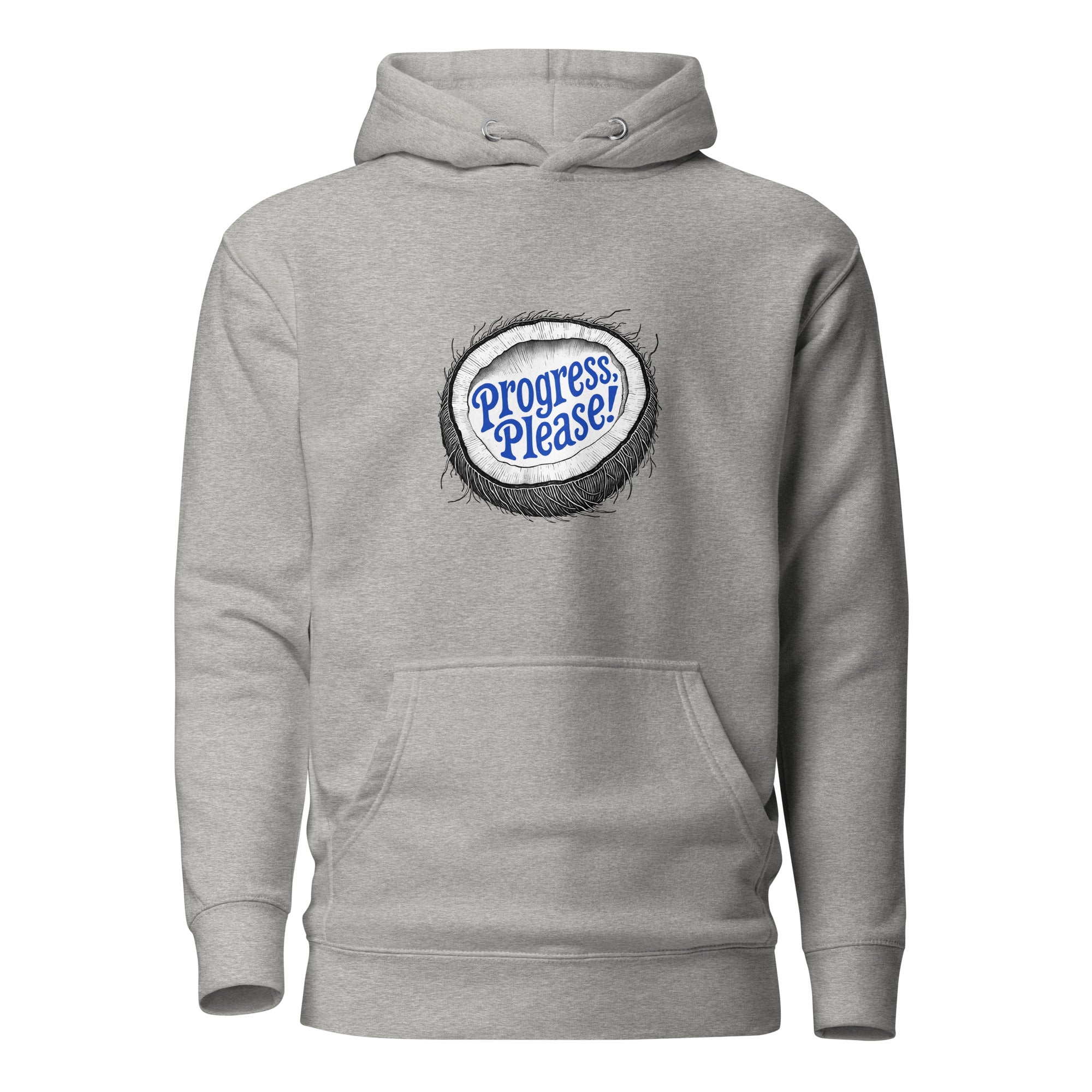 Progress Please Premium Hoodie