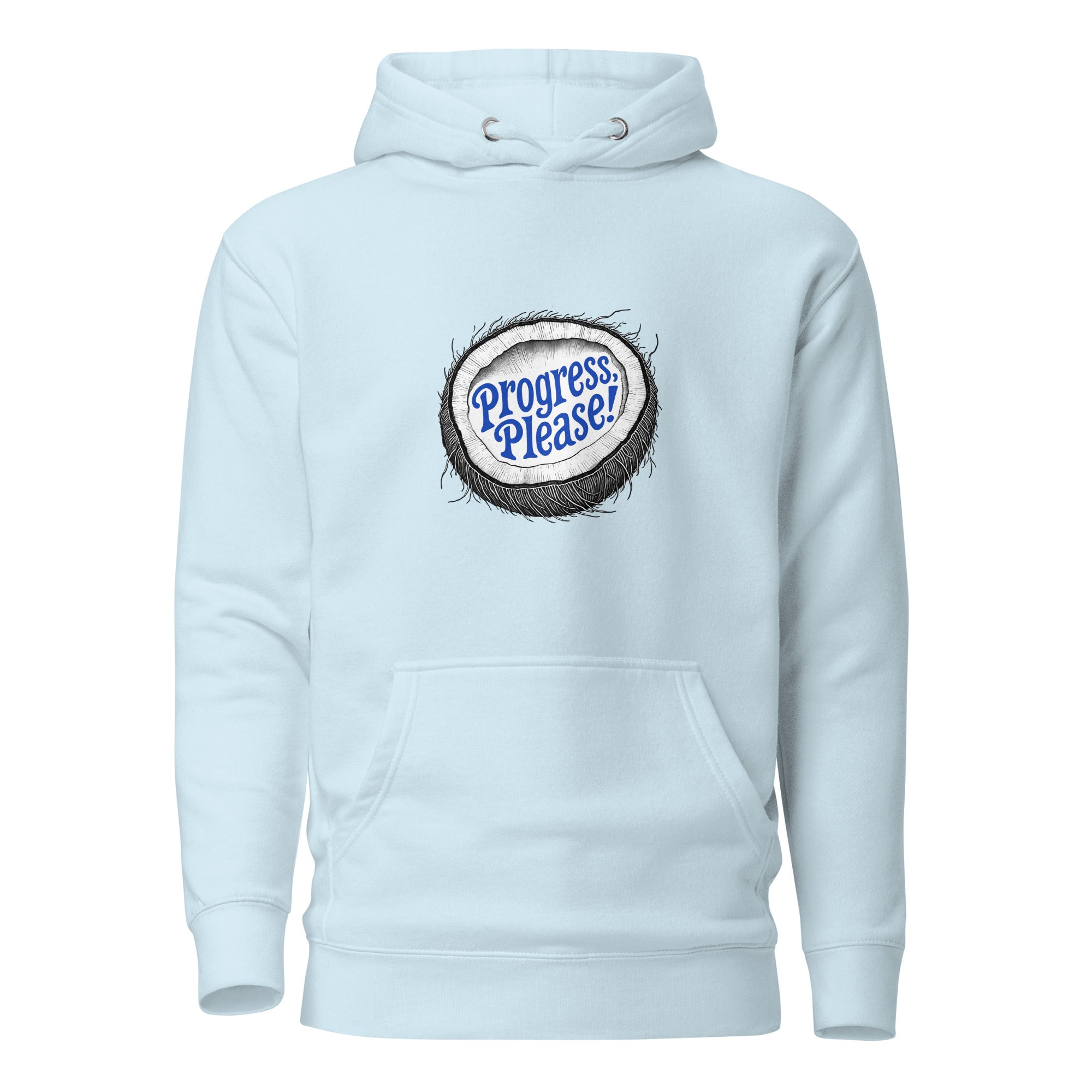 Progress Please Premium Hoodie