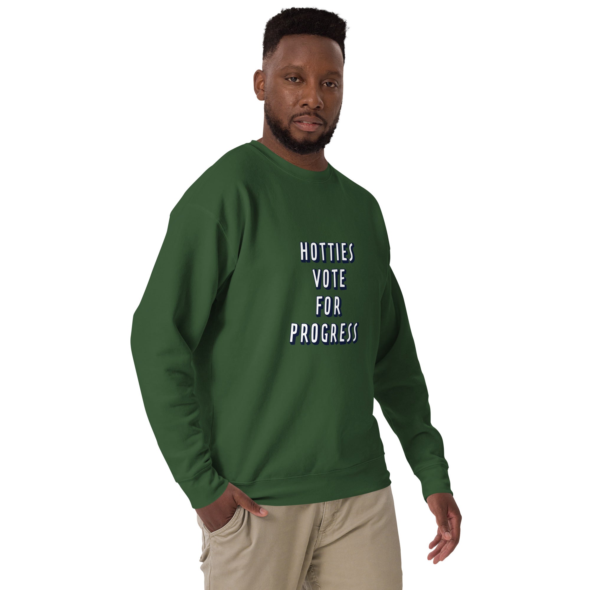 Hotties Vote For Progress Premium Sweatshirt